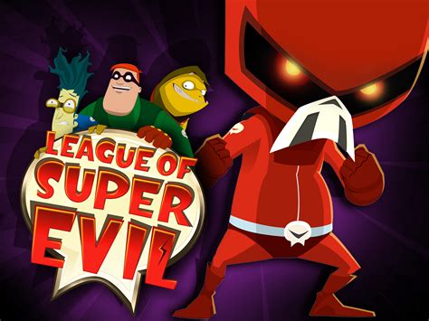 league of super evil season 1